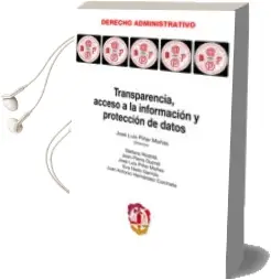 Descargar AudioLibro Transparencia, Acceso a la Informacion y Proteccion de Datos de Jean Pierre Duprat año 2015
