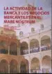 AudioLibro Actividad de la Banca y los Negocios Mercantiles en el Mare Nostr um de Juan Ramon Robles Reyes