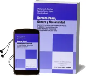 Descargar AudioLibro Derecho Penal, Genero y Nacionalidad de Maria (Coords.) Acale Sanchez año 2015