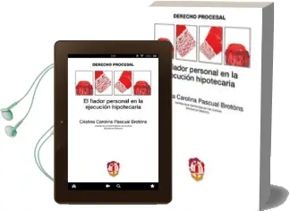 Descargar AudioLibro El Fiador Personal en la Ejecucion Hipotecaria de Cristina Carolina Pascual Brotons año 2015