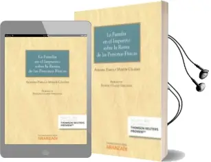 Descargar AudioLibro La Familia en el Impuesto Sobre la Renta de las Personas Físicas de Adriana Fabiola Martin Caceres año 2015