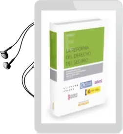 Descargar AudioLibro La Reforma del Derecho del Seguro de Juan Bataller Grau año 2015