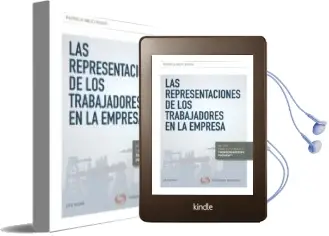 Descargar AudioLibro Las Representaciones de los Trabajadores en la Empresa de Patricia Nieto Rojas año 2015