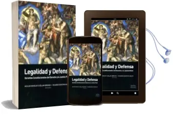 Descargar AudioLibro Legalidad y Defensa: Garantias Constitucionales del Derecho y la Justicia Penal de Nicolas Gonzalez Cuellar Serrano año 2015