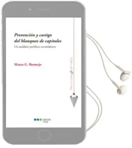 Descargar AudioLibro Prevencion y Castigo del Blanqueo de Capitales. un Analisis Jurid Ico-Economico de Varios Autores año 2015