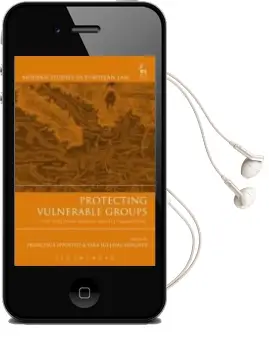 Descargar AudioLibro Protecting Vulnerable Groups: The European Human Rights Framework de Francesca Ippolito año 2015