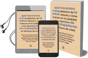 Descargar AudioLibro Que Hacemos con la Salud de los Trabajadores en Tiempos de Crisis de Varios Autores año 2015