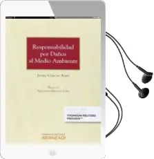Descargar AudioLibro Responsabilidad por Daños al Medio Ambiente de Javier Garcia Amez año 2015