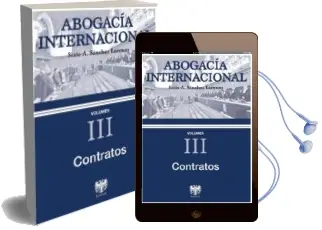 Descargar AudioLibro Abogacia Internacional Vol. Iii: Contratos de Sixto Sanchez Lorenzo año 2015