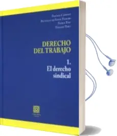 Descargar AudioLibro Derecho del Trabajo. 1. el Derecho Sindical de Varios Autores año 2015