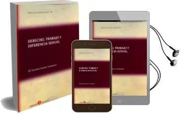 Descargar AudioLibro Derecho, Trabajo y Diferencia Sexual de Mª Dolores Santos Fernandez año 2015