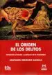 AudioLibro El Origen de los Delitos de Santiago Redondo Illescas
