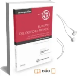 Descargar AudioLibro El Rapto del Derecho Privado de Ricardo Alonso Garcia año 2015