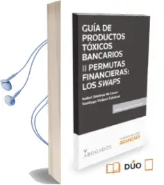 Descargar AudioLibro Guia de Productos Toxicos Bancarios ii Permutas Financieras: Los Swaps de Isabel Jimenez De Lucas año 2015