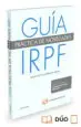 AudioLibro Guia Practica de Novedades Irpf de Miguel Angel Rodriguez Aranza
