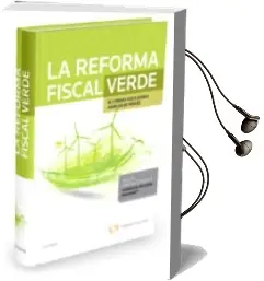 Descargar AudioLibro La Reforma Fiscal Verde de Maria Teresa Mata Sierra año 2015