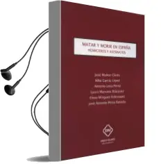 Descargar AudioLibro Matar y Morir en España de Jose Muñoz Clares año 2015