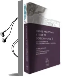Descargar AudioLibro Casos Practicos y Test de Derecho Civil Iii: Derecho de Bienes, Derecho Hipotecario y Registral de Helena Diez Garcia año 2015