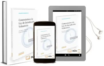 Descargar AudioLibro Comentarios a la ley de Jurisdicción Voluntaria de Juan Ramon Liebana Ortiz año 2015