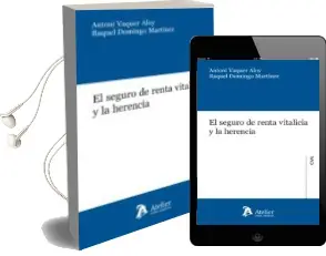 Descargar AudioLibro El Seguro de Renta Vitalicia y la Herencia de Antoni Vaquer Aloy año 2015