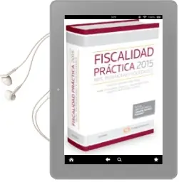 Descargar AudioLibro Fiscalidad Practica 2015: Irpf, Patrimonio y Sociedades de Teodoro Arnaiz Arnaiz año 2015