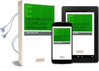 Descargar AudioLibro Hacia una Politica Cultural de la Union Europea de Belen Becerril Atienza año 2015