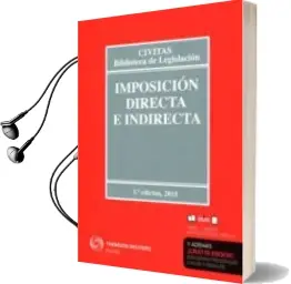 Descargar AudioLibro Imposicion Directa e Indirecta (3ª Ed.) (Duo) de Varios Autores año 2015