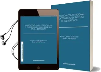 Descargar AudioLibro Jurisdiccion Constitucional y Procedimiento de Defensa de los der Echos de Maria Garrote De Marcos año 2015
