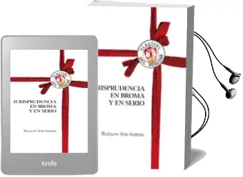 Descargar AudioLibro Jurisprudencia en Broma y en Serio de Rudolph Von Ihering año 2015