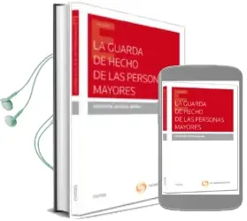 Descargar AudioLibro La Guarda de Hecho de las Personas Mayores de Ascension Leciñena Ibarra año 2015