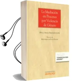 Descargar AudioLibro La Mediación en Procesos por Violencia de Género de Maria Amaya Fernández López año 2015