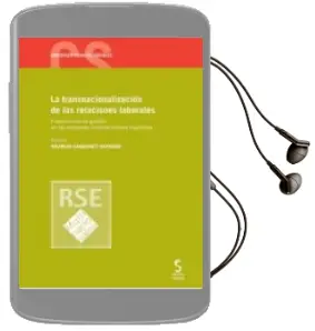 Descargar AudioLibro La Transnacionalización de las Relaciones Laborales de Wilfredo Sanguineti Raymond año 2015