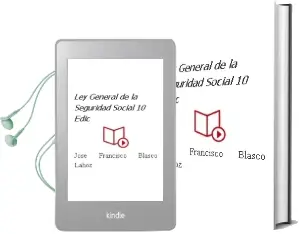 Descargar AudioLibro Ley General de la Seguridad Social 10º Edic. de José Francisco Blasco Lahoz año 2015