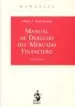 AudioLibro Manual de Derecho del Mercado Financiero de Alberto J. Tapia Hermida