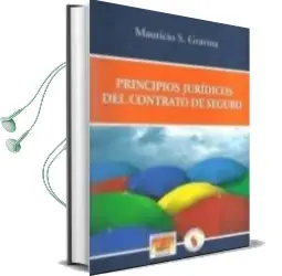 Descargar AudioLibro Principios Juridicos del Contrato de Seguro de Mauricio S. Gravina año 2015