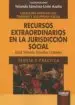 AudioLibro Recursos Extraordinarios en la Jurisdiccion Social: Teoria y Practica de Yolanda Sanchez Uran Azaña