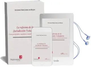 Descargar AudioLibro Reforma de la Jurisdiccion Voluntaria de Antonio Fernandez De Bujan año 2015