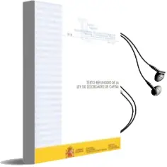 Descargar AudioLibro Texto Refundido de la ley de Sociedades de Capital de Varios Autores año 2015