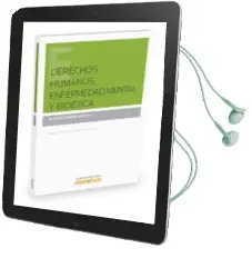 Descargar AudioLibro Derechos Humanos, Enfermedad Mental y Bioética de Mª Jesus German Urdiola año 2015
