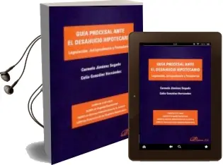 Descargar AudioLibro Guia Procesal Ante el Desahucio Hipotecario de Carmelo Jimenez Segado; Celia Gonzalez Hernandez año 2015