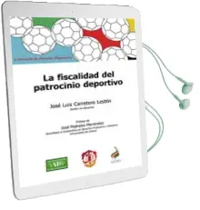 Descargar AudioLibro La Fiscalidad del Patrocinio Deportivo de Jose Luis Carretero Leston año 2015