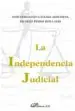 AudioLibro La Independencia Judicial de Ricardo P. Ron Latas; J. Fernando Lousada Arochena