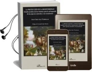 Descargar AudioLibro La Proteccion de la Biodiversidad de Juan Cruz Alli Turrillas año 2015