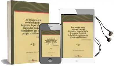 Descargar AudioLibro Las Prestaciones Economicas del Regimen Especial de la Seguridad Social de Trabajadores por Cuenta Propia o Autónomos de Jose Francisco Blasco Lahoz año 2015