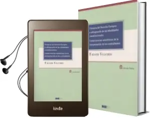 Descargar AudioLibro Primacía del Derecho Europeo y Salvaguarda de las Identidades Constitucionales de Fausto Vacchio año 2015