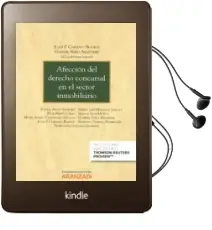 Descargar AudioLibro Afeccion del Derecho Concursal en el Sector Inmobiliario de Juan P. Garbayo Blanch año 2015