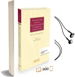 Descargar AudioLibro Analisis del Contrato de Servicios. Propuestas para Garantizar la Integridad en la Contratacion Publica de Antonio Luis Fernandez Mallol año 2015