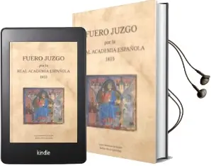 Descargar AudioLibro Fuero Juzgo por la Real Academia Española 1815 de Varios Autores año 2015