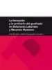AudioLibro La Formacion y la Profesion del Graduado en Relaciones Laborales y Recursos Humanos de Ines Escario