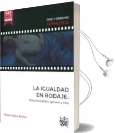 Descargar AudioLibro La Igualdad en Rodaje: Masculinidades, Genero y Cine de Octavio Salazar Benitez año 2015